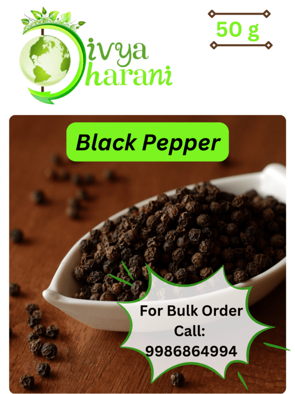 Black Pepper 50g a divya dharani product which is organically grown