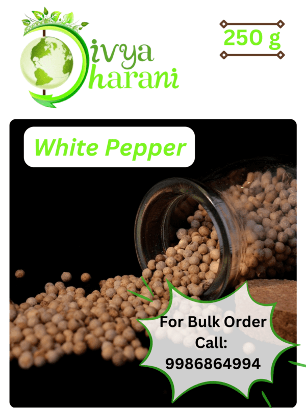 White Pepper 250g a divya dharani product which is organically grown